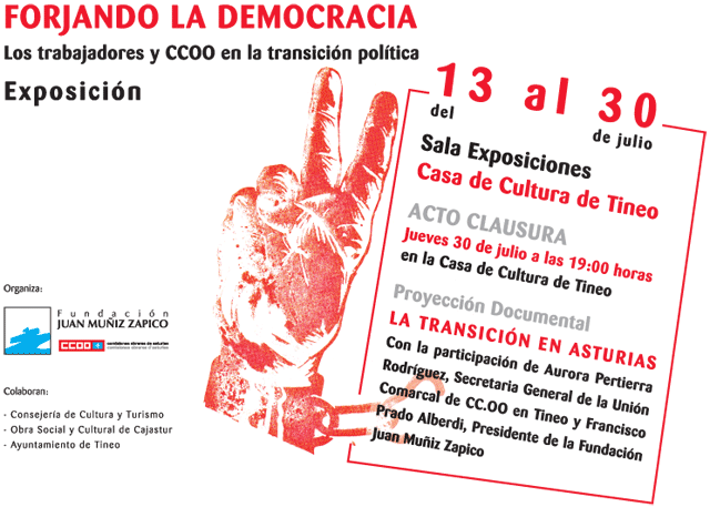 Exposici&oacute;n - FORJANDO LA DEMOCRACIA - Los trabajadores y CCOO en la transici&oacute;n pol&iacute;tica