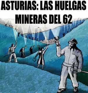 Asturias 1962: una oleada de huelgas recorre España